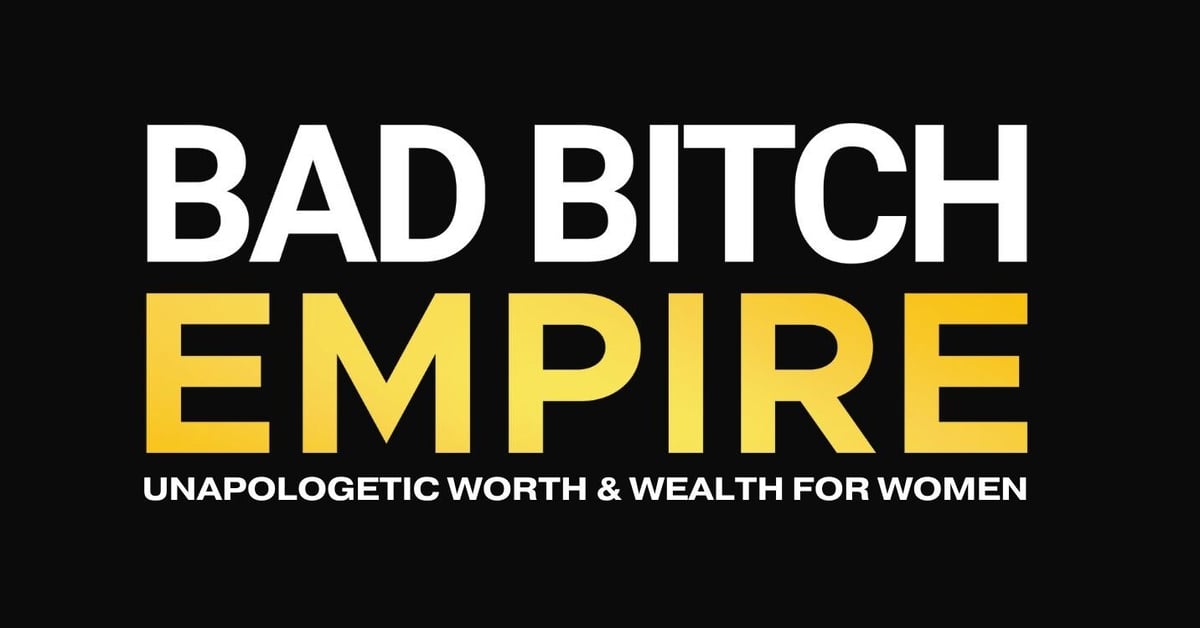 Bad Bitch Empire-1